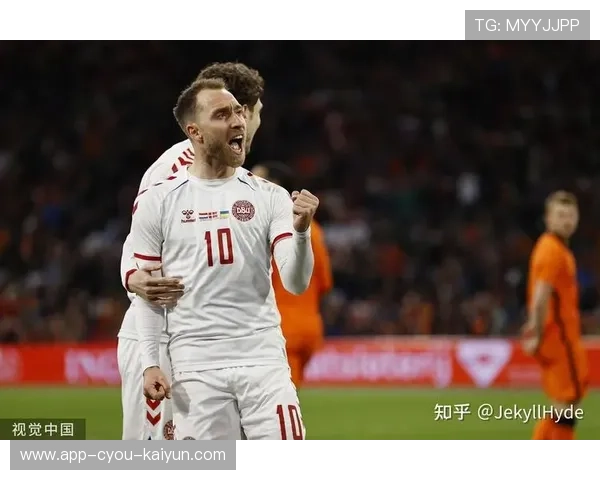 丹麦以埃里克森为主导升级进攻组织